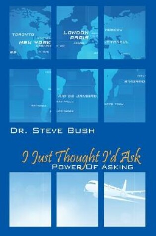 Cover of I Just Thought I'd Ask