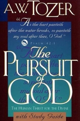 Cover of Pursuit Of God With Study Guide, The