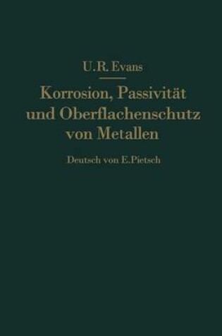 Cover of Korrosion, Passivität und Oberflächenschutz von Metallen