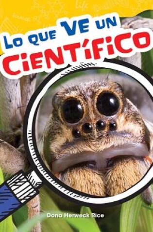 Cover of Lo que ve un científico