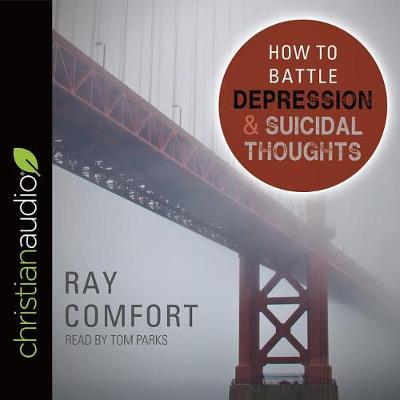 Cover of How to Battle Depression and Suicidal Thoughts