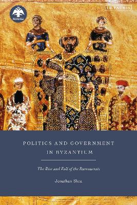 Cover of Politics and Government in Byzantium
