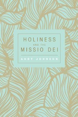 Book cover for Holiness and the Missio Dei