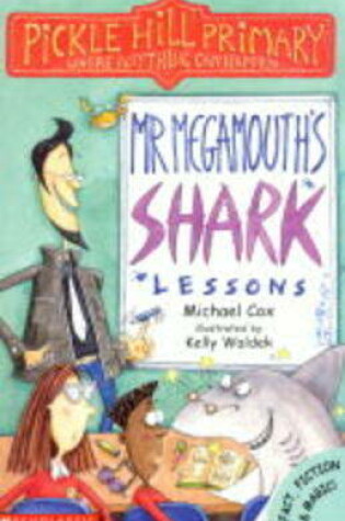 Cover of Mr.Megamouth's Shark Lessons