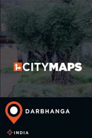 Cover of City Maps Darbhanga India