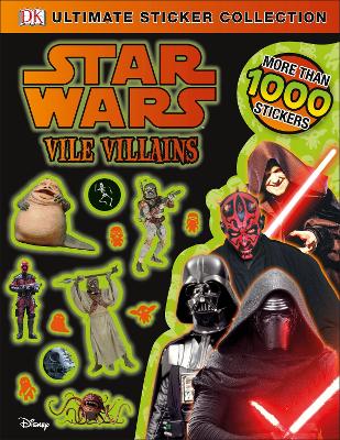Book cover for Star Wars Vile Villains Ultimate Sticker Collection