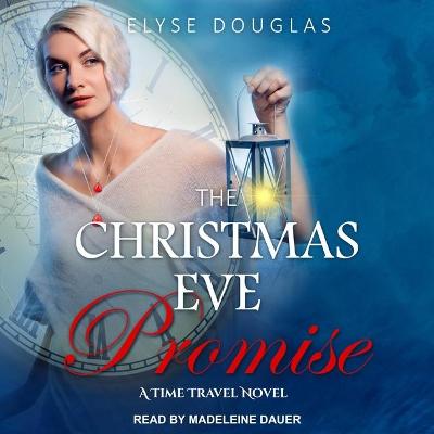 Book cover for The Christmas Eve Promise