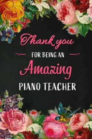 Cover of Thank you for being an Amazing Piano Teacher