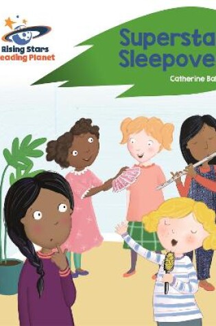 Cover of Reading Planet - Superstar Sleepover - Green: Rocket Phonics