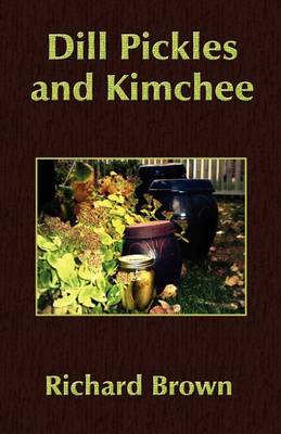 Book cover for Dill Pickles and Kimchee