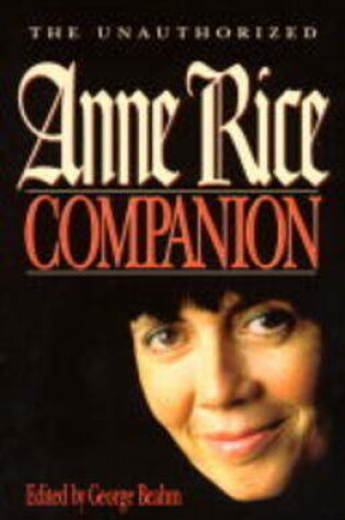 Cover of The Unauthorised Anne Rice Companion