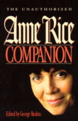 Book cover for The Unauthorised Anne Rice Companion