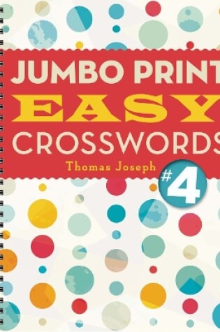 Cover of Jumbo Print Easy Crosswords #4