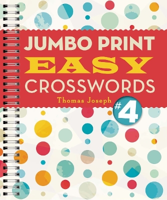 Book cover for Jumbo Print Easy Crosswords #4