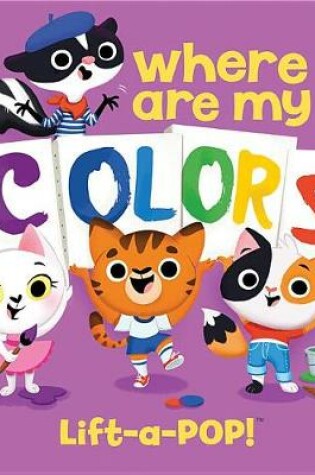 Cover of Where Are My Colors