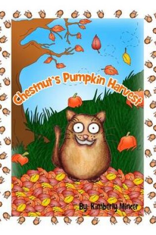 Cover of Chestnut's Pumpkin Harvest