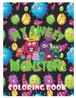 Book cover for My Sweet Monsters Coloring Book