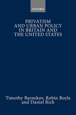 Book cover for Privatism and Urban Policy in Britain and the United States