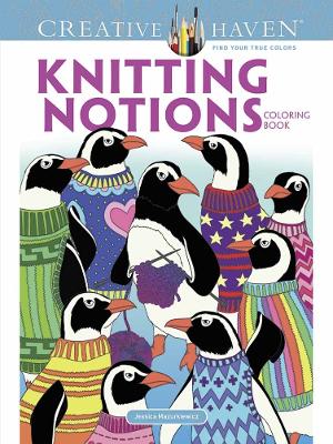 Book cover for Creative Haven Knitting Notions Coloring Book