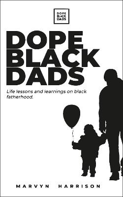 Book cover for Dope Black Dads