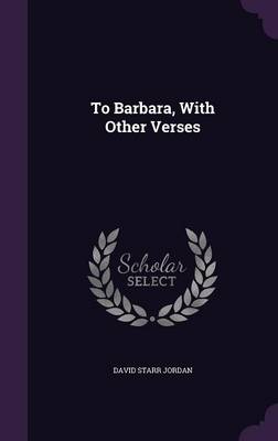Book cover for To Barbara, with Other Verses