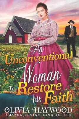 Book cover for An Unconventional Woman to Restore his Faith