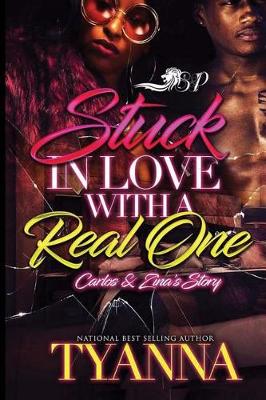 Book cover for Stuck In Love with a Real One