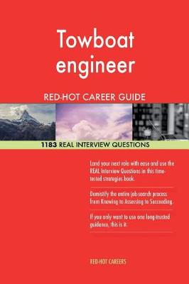 Book cover for Towboat Engineer Red-Hot Career Guide; 1183 Real Interview Questions