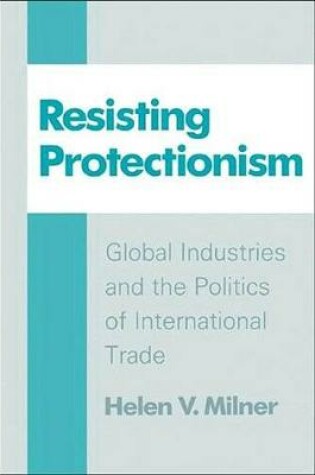 Cover of Resisting Protectionism