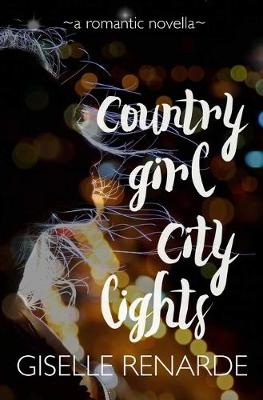 Book cover for Country Girl, City Lights
