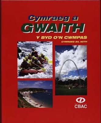 Book cover for Cymraeg a Gwaith: Byd O'n Cwmpas, Y (Ffeil Tiwtoriaid)