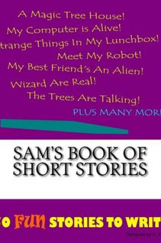 Cover of Sam's Book Of Short Stories