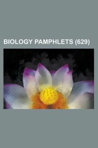 Cover of Biology Pamphlets (629)