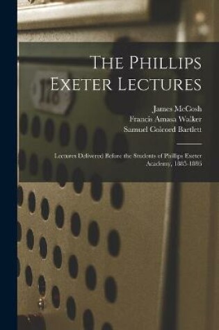 Cover of The Phillips Exeter Lectures
