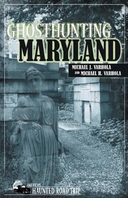 Book cover for Ghosthunting Maryland