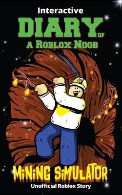 Book cover for Interactive Diary of a Roblox Noob