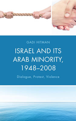 Book cover for Israel and Its Arab Minority, 1948-2008