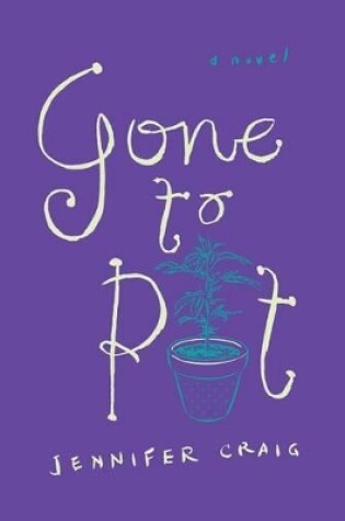 Cover of Gone to Pot