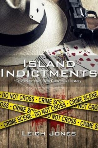 Cover of Island Indictments