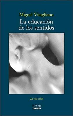 Book cover for La Educacion de Los Sentidos