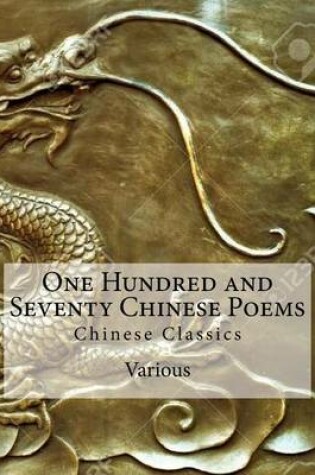 Cover of One Hundred and Seventy Chinese Poems