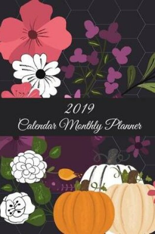 Cover of 2019 Calendar Monthly Planner