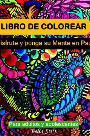 Cover of Libro de colorear para adultos y adolescentes