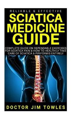 Book cover for Reliable & Effective Sciatica Medicine Guide