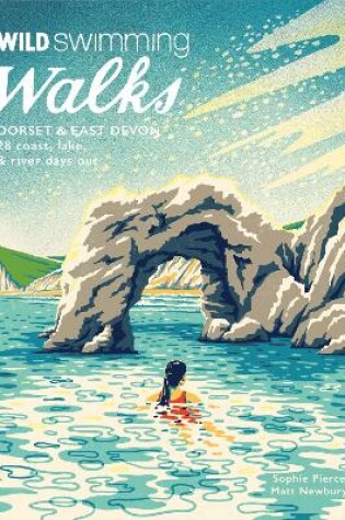 Cover of Wild Swimming Walks Dorset & East Devon