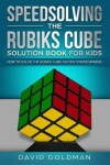 Book cover for Speedsolving the Rubiks Cube Solution Book For Kids