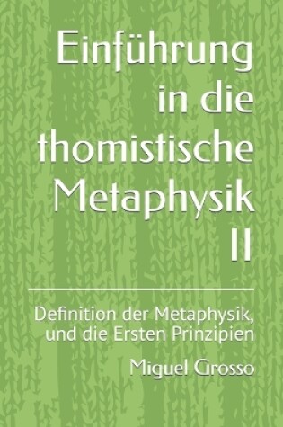 Cover of Einführung in die thomistische Metaphysik II