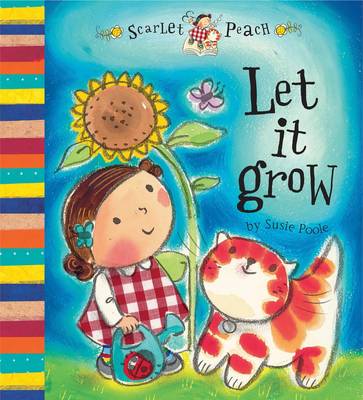 Book cover for Scarlet Peach: Let it Grow