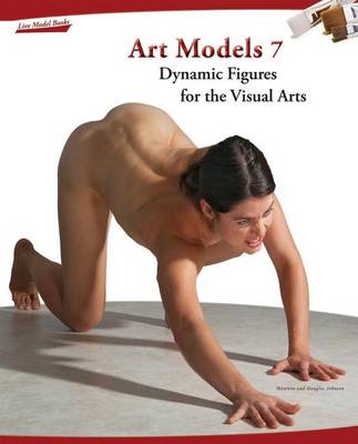 Book cover for Art Models 7: Dynamic Figures for the Visual Arts