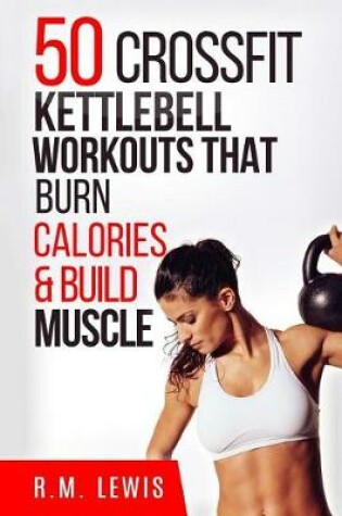 Cover of Crossfit Kettlebell Workouts